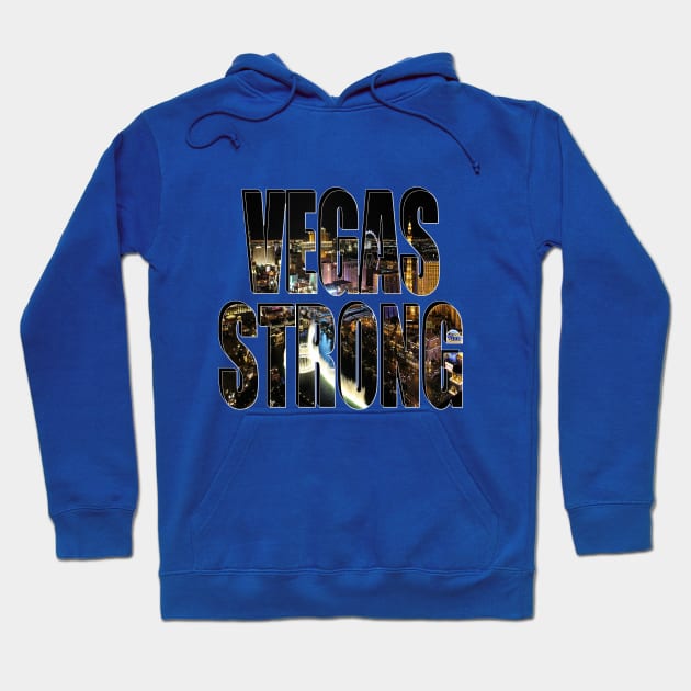 Vegas Strong Hoodie by Gravityx9